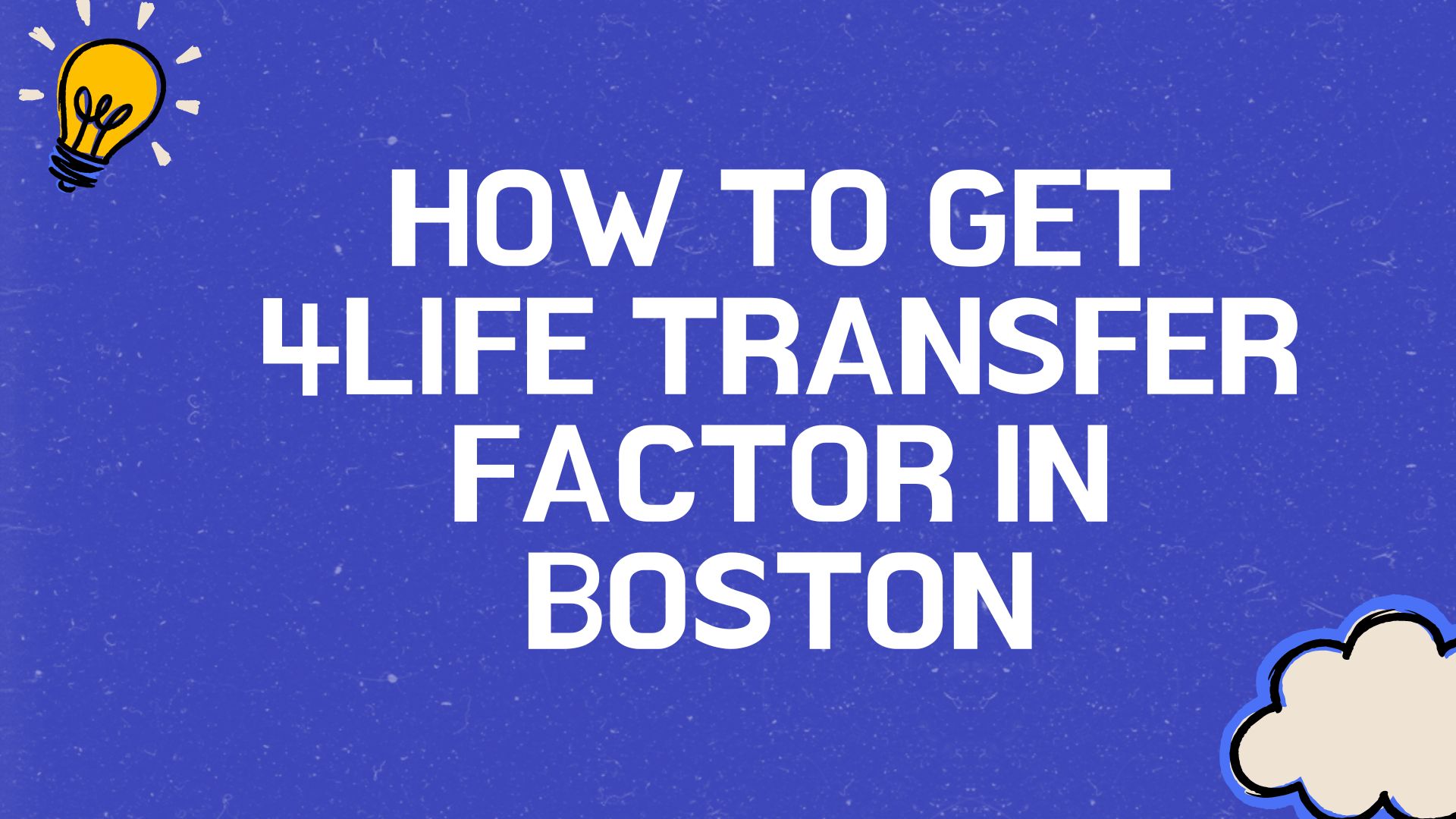 Transfer factor in Boston