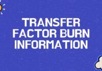 transfer factor burn